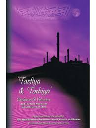 Front cover of Tasfiya & Tarbiya: Purification & Cultivation