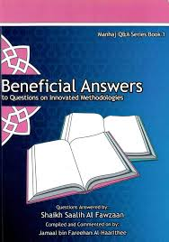 Front cover of Beneficial Answers to Questions on Innovated Methodologies by Shaikh Saalih Al Fawzaan